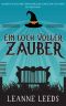 [Gemütliche Mysterien 07] • Ein Loch voller Zauber